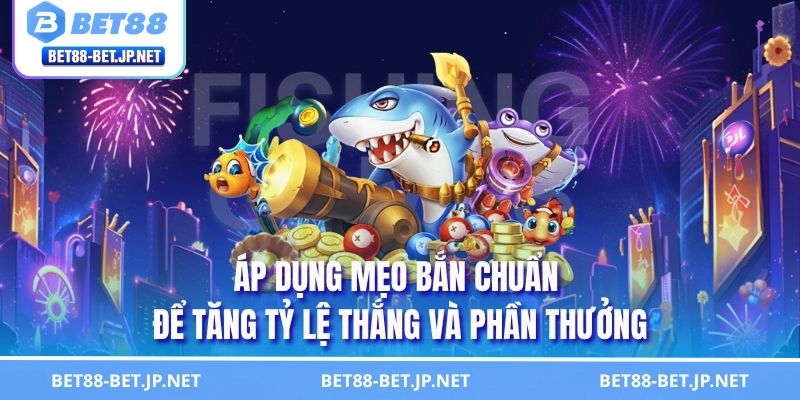 Súng Bắn Cá - Khám Phá Các Loại Vũ Khí Săn Thưởng Cực Mạnh