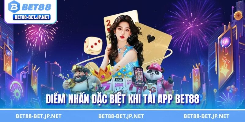 Hướng Dẫn Tải App BET88 Từ A - Z - Chơi Game Siêu Tiện Lợi Hướng Dẫn Tải App BET88 Từ A - Z - Chơi Game Siêu Tiện Lợi