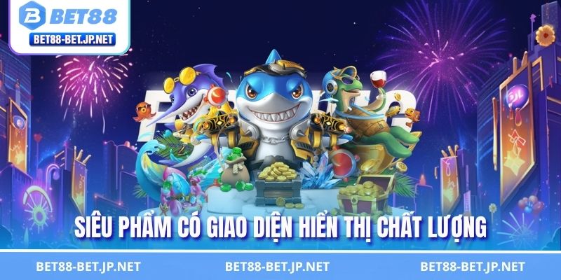 Bắn Cá Vàng - Kiếm Tìm Phần Thưởng Giá Trị Tuyệt Đỉnh